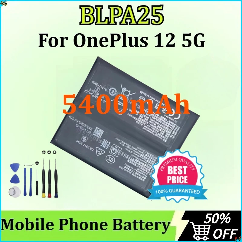 New BLPA25 Battery for OnePlus 12 5G 1+12 for Realme GT5 Pro High Quality Replaceable Mobile Phone Batteries 5400mAh +Tools
New BLPA25 Battery for OnePlus 12 5G 1+12 for Realme GT5 Pro High Quality Replaceable Mobile Phone Batteries 5400mAh +Tools