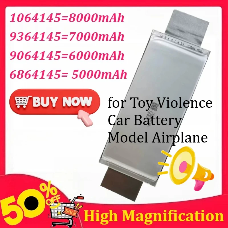 New 1064145/8000mAh 9364145/7000mAh 9064145/6000mAh 6864145/ 5000mAh for Toy Violence Car Battery Model Airplane
New 1064145/8000mAh 9364145/7000mAh 9064145/6000mAh 6864145/ 5000mAh for Toy Violence Car Battery Model Airplane
