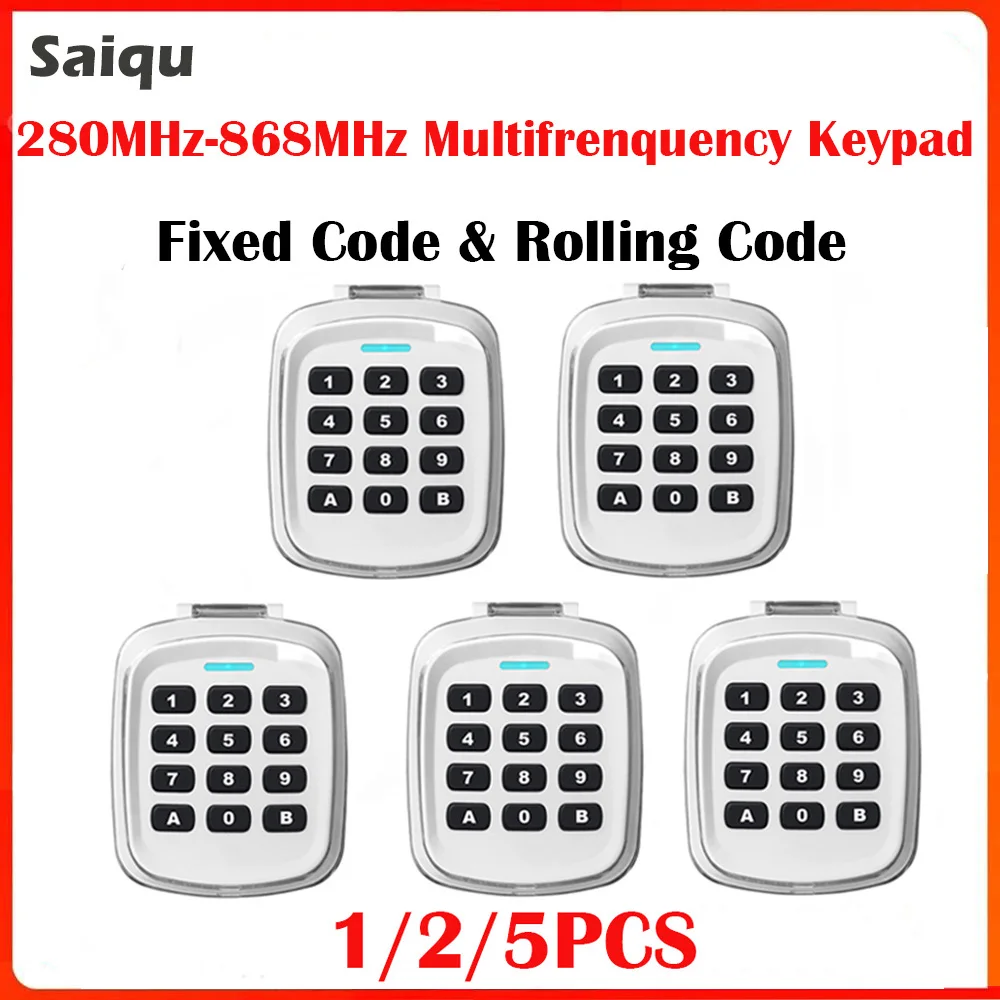 280-868MHz MultiFrequency Wireless Keypad Garage Door Openers Fixed Code Rolling Code Keypad 5PCS Remote Control Door Opener
280-868MHz MultiFrequency Wireless Keypad Garage Door Openers Fixed Code Rolling Code Keypad 5PCS Remote Control Door Opener