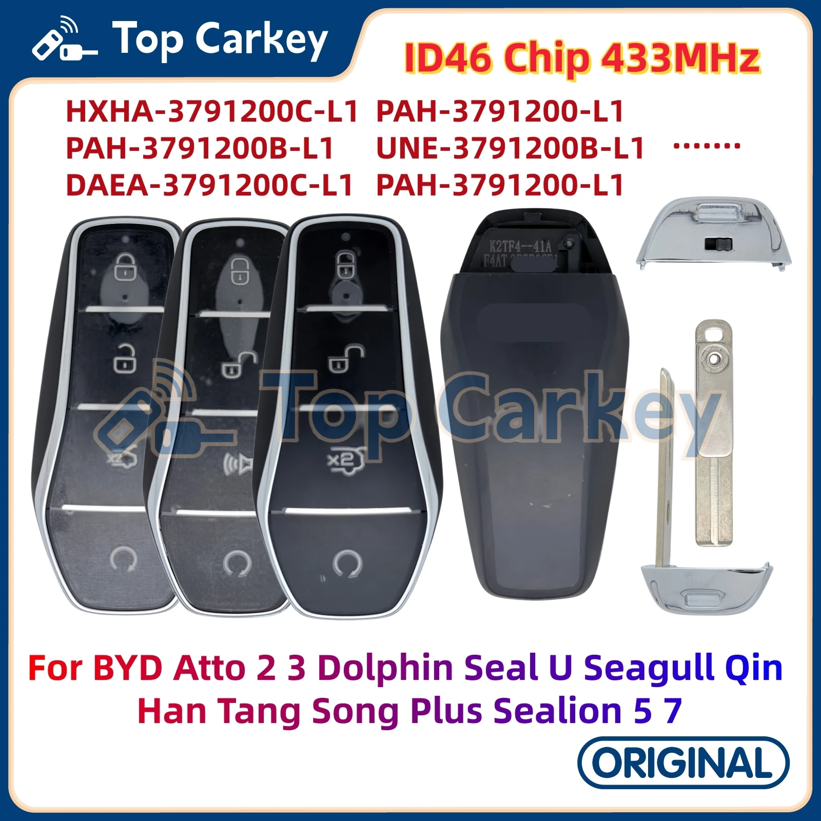 TopCarkey Original Smart Key ID46 433MHz for BYD Atto 2 3 Dolphin Seal U Seagull Qin Han Tang Song Plus Sealion 5 7 T5 M9
TopCarkey Original Smart Key ID46 433MHz for BYD Atto 2 3 Dolphin Seal U Seagull Qin Han Tang Song Plus Sealion 5 7 T5 M9