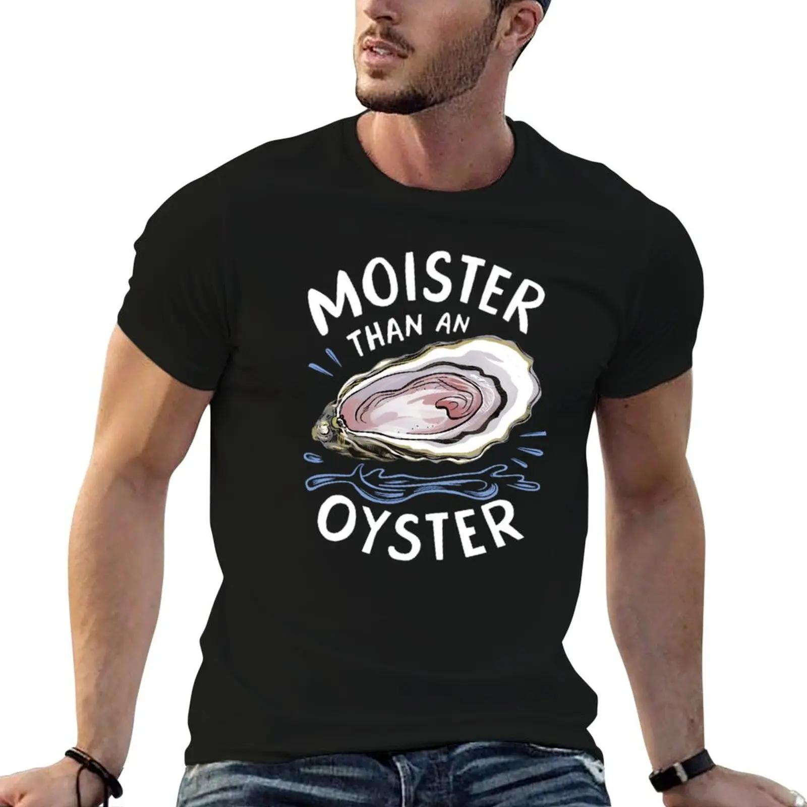 Moister Than An Oyster Shucking Funny Shellfish Shucker T-Shirt man graphic t shirt man t shirt heavy cotton T-Shirt
Moister Than An Oyster Shucking Funny Shellfish Shucker T-Shirt man graphic t shirt man t shirt heavy cotton T-Shirt