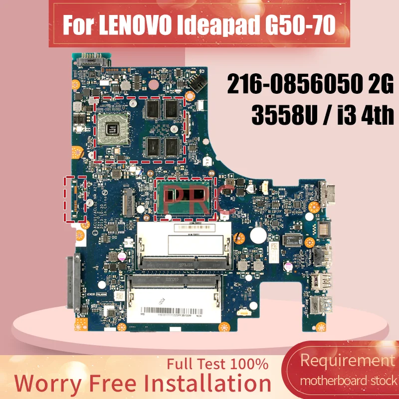 For LENOVO Ideapad G50-70 Laptop Motherboard NM-A271 CPU Pentium 3558U/i3-4th GPU 216-0856050 2G Notebook Mainboard Tested
For LENOVO Ideapad G50-70 Laptop Motherboard NM-A271 CPU Pentium 3558U/i3-4th GPU 216-0856050 2G Notebook Mainboard Tested