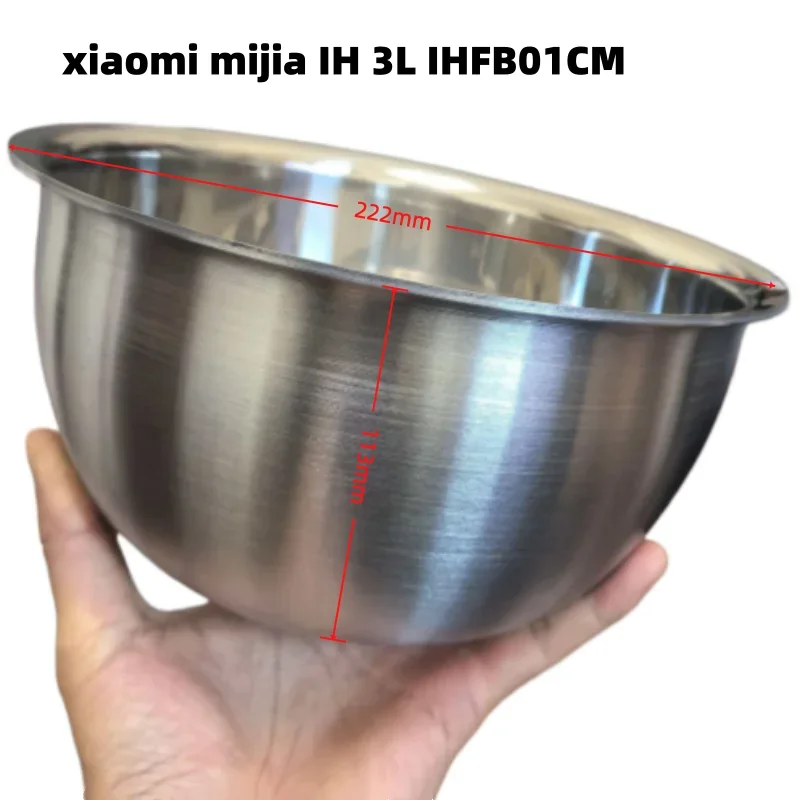 Food-grade 304 stainless steel uncoated inner bowl for Xiaomi MiJia IH 3L IHFB01CM Smart rice cooker replacement Water tank
Food-grade 304 stainless steel uncoated inner bowl for Xiaomi MiJia IH 3L IHFB01CM Smart rice cooker replacement Water tank