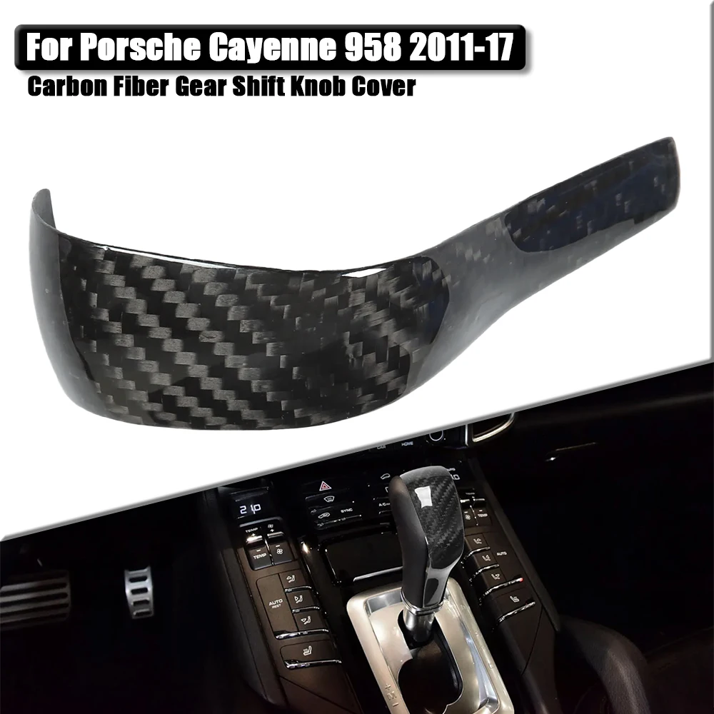 Для Porsche Cayenne 958 2011-17 крышка ручки переключения передач из углеродного волокна ярко-черная внутренняя ручка рычага переключения передач, замена накладки
Для Porsche Cayenne 958 2011-17 крышка ручки переключения передач из углеродного волокна ярко-черная внутренняя ручка рычага переключения передач, замена накладки