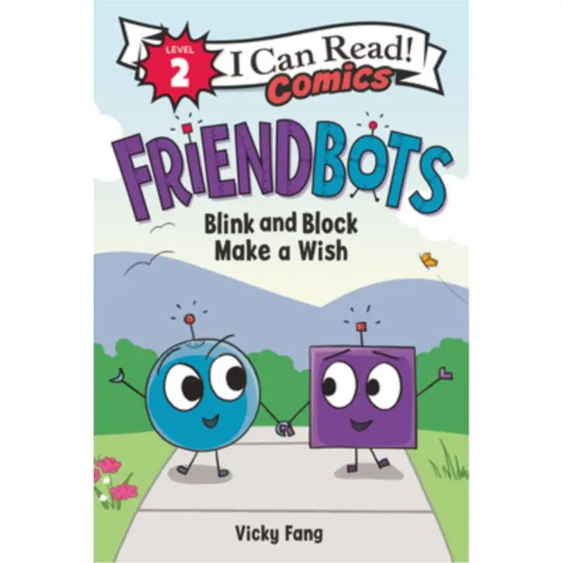 Friendbots Blink And Block Make A Wish Fang Vicky Harper Collins, США 9780063049444 Книга
Friendbots Blink And Block Make A Wish Fang Vicky Harper Collins, США 9780063049444 Книга