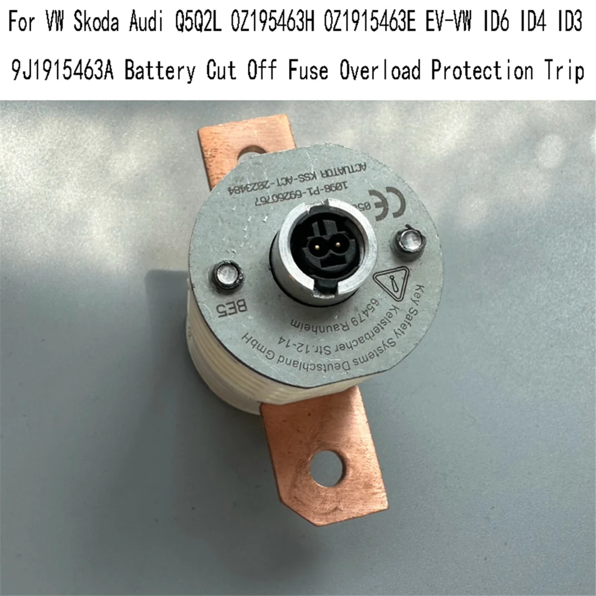 9J191546 3A отключение аккумулятора Предохранитель Защита от перегрузки для VW Skoda Audi Q5Q2L 0Z195463H 0Z1915463E EV-VW ID6 ID4 ID3
9J191546 3A отключение аккумулятора Предохранитель Защита от перегрузки для VW Skoda Audi Q5Q2L 0Z195463H 0Z1915463E EV-VW ID6 ID4 ID3