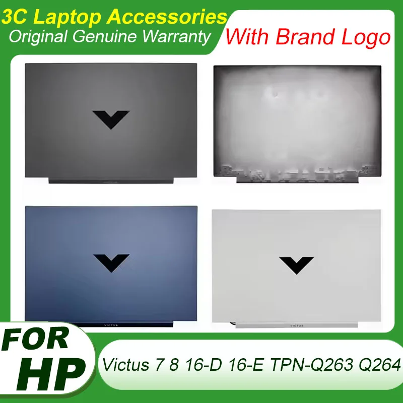 New Original For HP Victus 7 8 16-D 16-E TPN-Q263 Q264 Series Laptop LCD Back Cover Blue White Grey Top Housing Case Rear Lid
New Original For HP Victus 7 8 16-D 16-E TPN-Q263 Q264 Series Laptop LCD Back Cover Blue White Grey Top Housing Case Rear Lid