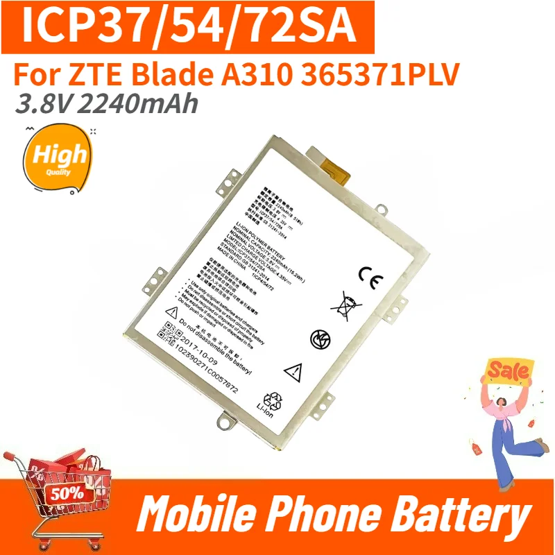 High Quality 2pcs ICP37/54/72SA Mobile Phone Battery 3.8V 2240mAh For ZTE Blade A310 365371PLV Brand New Replacement Battery
High Quality 2pcs ICP37/54/72SA Mobile Phone Battery 3.8V 2240mAh For ZTE Blade A310 365371PLV Brand New Replacement Battery