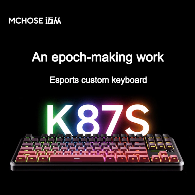 2025 new MCHOSE K87S Customized Keyboard GASKET Structure Mechanical Keyboard Three Mode Gaming Keyboard Christmas Gift for Boys
2025 new MCHOSE K87S Customized Keyboard GASKET Structure Mechanical Keyboard Three Mode Gaming Keyboard Christmas Gift for Boys