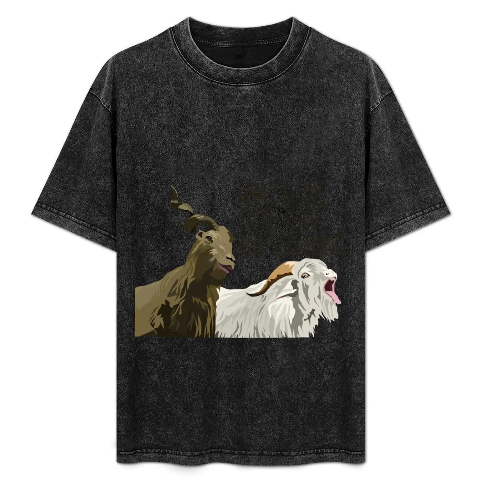 what a time to be alive and screaming goats T-Shirt Street Fashion Casual Tee Shirt
what a time to be alive and screaming goats T-Shirt Street Fashion Casual Tee Shirt