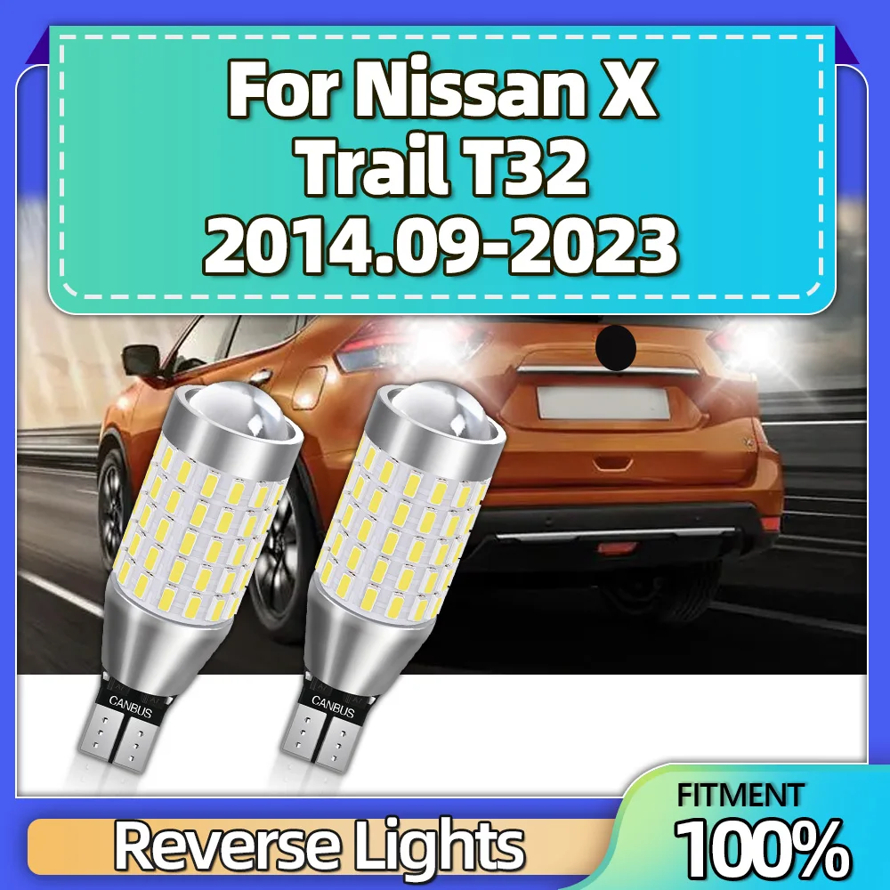 912 лм 2014 T15 W16W сигнальные лампы, Реверсивный Фонарь 12 В для Nissan X Trail T32 2016 2015 2017 2018 2019 2020 2021 2022 2023
912 лм 2014 T15 W16W сигнальные лампы, Реверсивный Фонарь 12 В для Nissan X Trail T32 2016 2015 2017 2018 2019 2020 2021 2022 2023