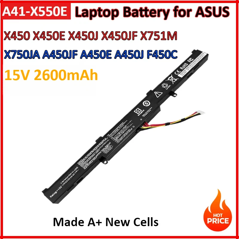15V 2600mAh A41-X550E Laptop Battery for ASUS X450 X450E X450J X450JF X751M X751MA X751L X750JA A450JF A450E A450J F450C
15V 2600mAh A41-X550E Laptop Battery for ASUS X450 X450E X450J X450JF X751M X751MA X751L X750JA A450JF A450E A450J F450C