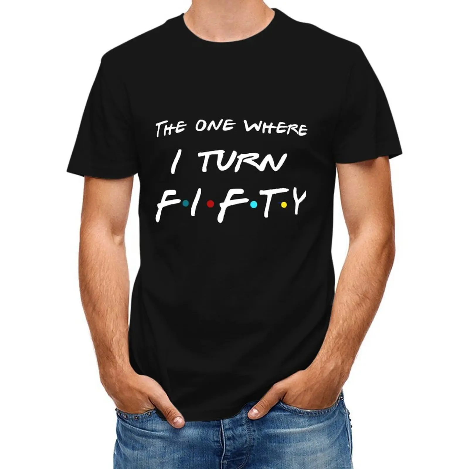 The One Where I Turn 50 Fifty! Wear barhopping with friends on 50th Birthday BD T-Shirt custom shirt t shirts for men pack
The One Where I Turn 50 Fifty! Wear barhopping with friends on 50th Birthday BD T-Shirt custom shirt t shirts for men pack