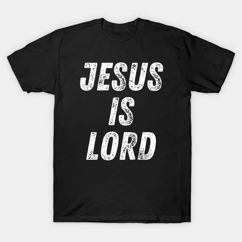 Christian Quote Jesus Is Lord T Shirt S 5XL Fast Shipping
Christian Quote Jesus Is Lord T Shirt S 5XL Fast Shipping