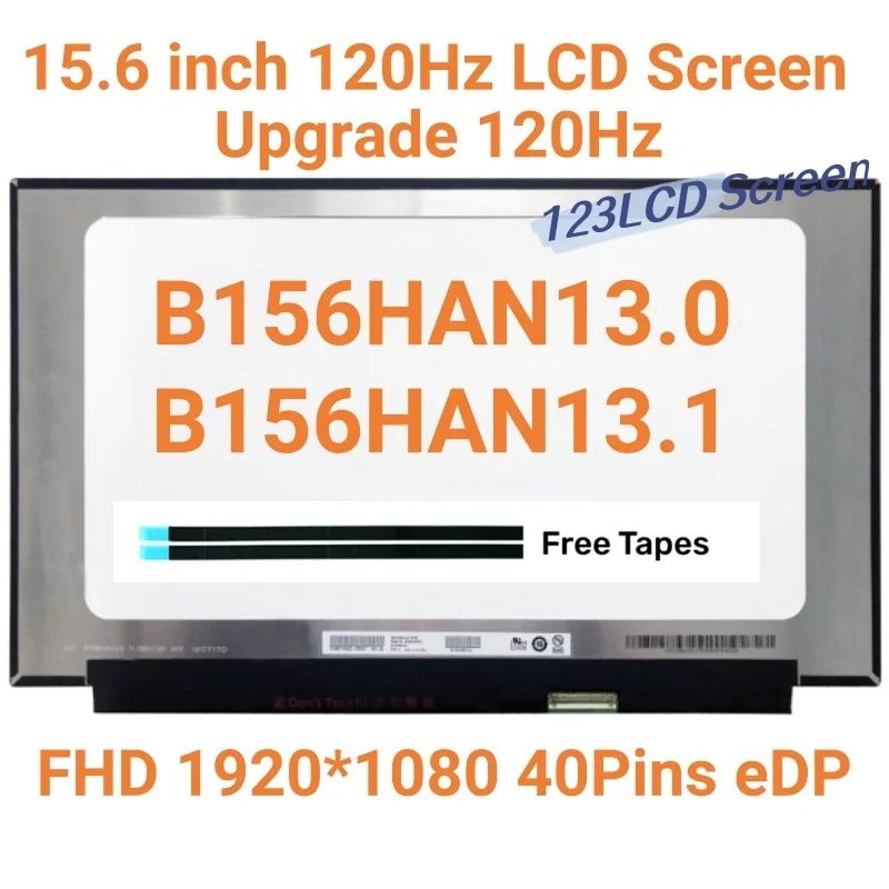 15,6 "120 Гц ЖК-экран для ноутбука B156HAN13.0 B156HAN13.1 подходит для NV156FHM-NX1 NX2 для Lenovo Legion 5-15ARH05H S7-15IMH5 40pin eDP
15,6 "120 Гц ЖК-экран для ноутбука B156HAN13.0 B156HAN13.1 подходит для NV156FHM-NX1 NX2 для Lenovo Legion 5-15ARH05H S7-15IMH5 40pin eDP