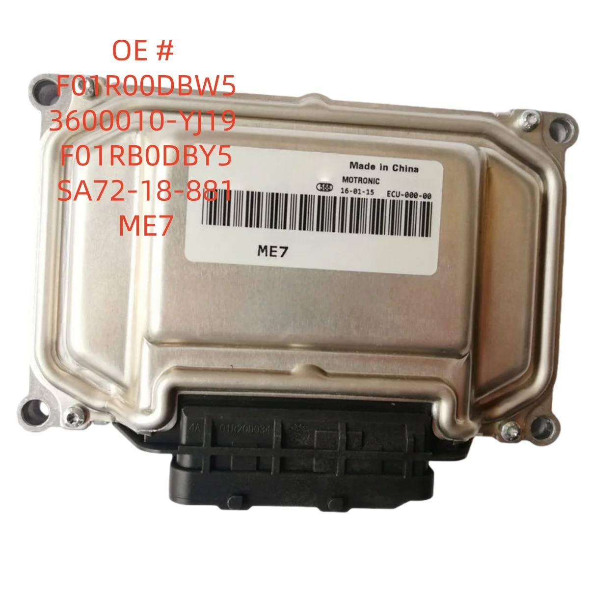 high quality F01R00DBW5 3600010-YJ19 F01RB0DBY5 SA72-18-881 ME7 ECU engine electronic control unit For Changan
high quality F01R00DBW5 3600010-YJ19 F01RB0DBY5 SA72-18-881 ME7 ECU engine electronic control unit For Changan