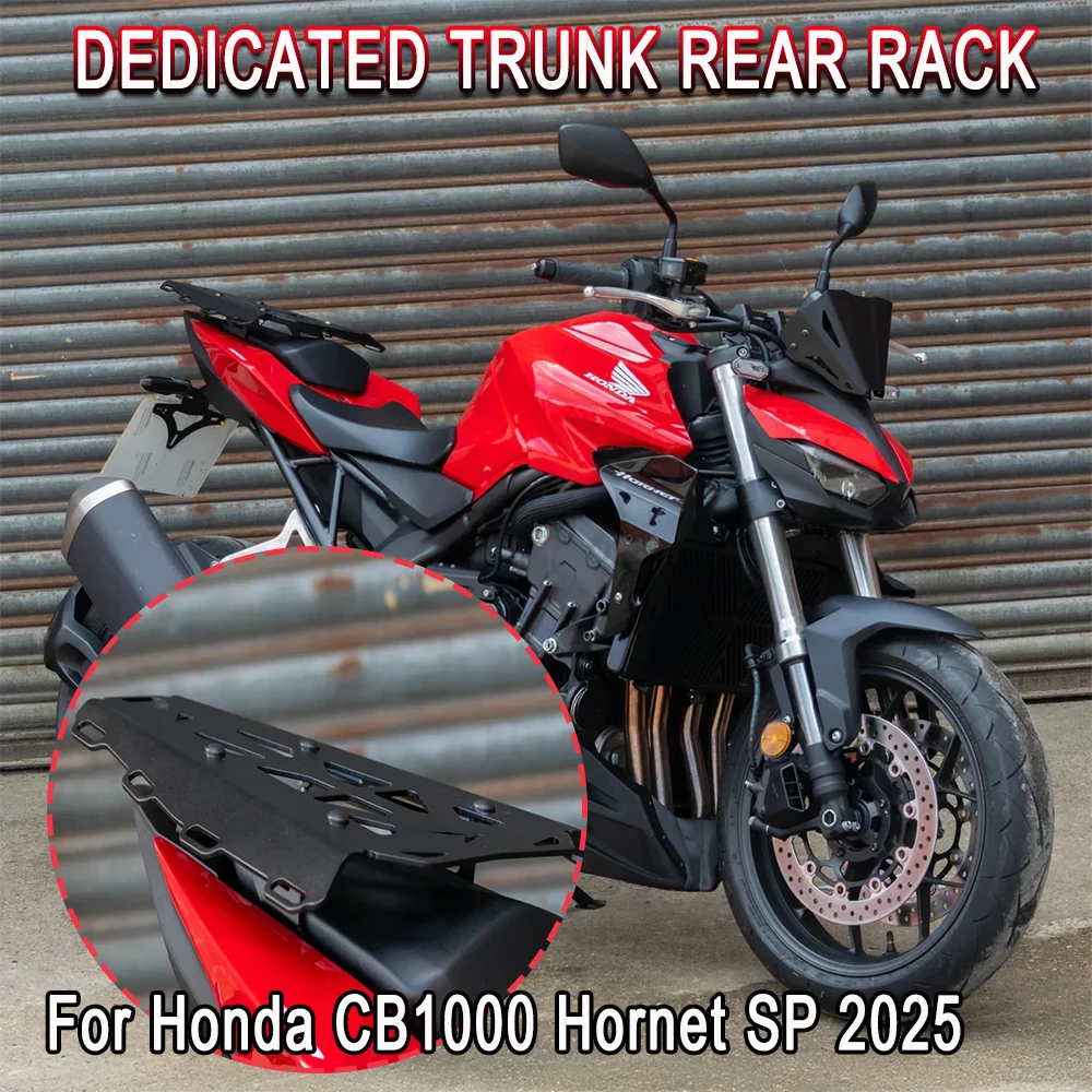 For Honda CB1000 CB 1000 Series Hornet SP 2025 2026 New Motorcycles Accessories Detachable Rear Seat Sport Luggage Rack
For Honda CB1000 CB 1000 Series Hornet SP 2025 2026 New Motorcycles Accessories Detachable Rear Seat Sport Luggage Rack