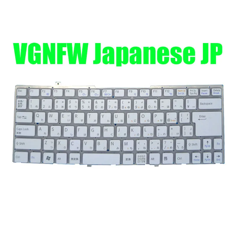 Japanese JP Laptop Keyboard For SONY VGN-FW VGN FW 148084112 81-31105003-10 148084011 81-31105002-09 New
Japanese JP Laptop Keyboard For SONY VGN-FW VGN FW 148084112 81-31105003-10 148084011 81-31105002-09 New