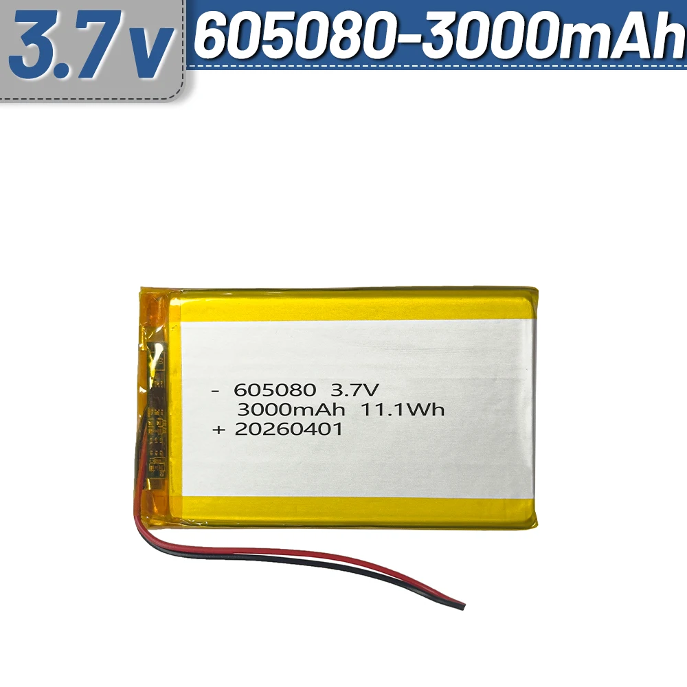 3.7V 3000mAh Li-ion battery 605080 +PBC PH2.0+ XH2.54+ JST1.25 for DVD Tablet GPS Electric Toys electronic products 805080
3.7V 3000mAh Li-ion battery 605080 +PBC PH2.0+ XH2.54+ JST1.25 for DVD Tablet GPS Electric Toys electronic products 805080