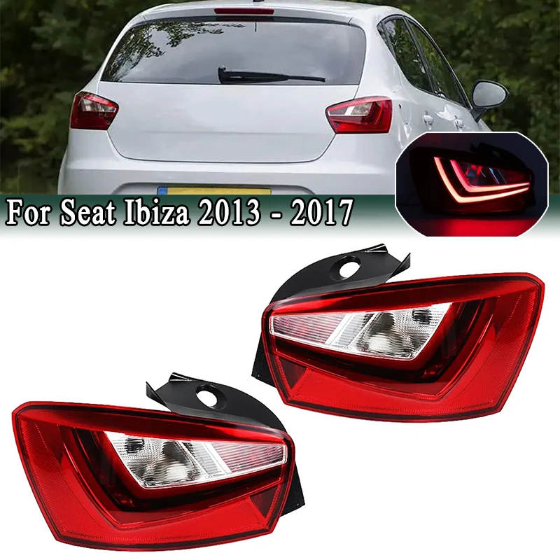 For Seat Ibiza 2013-2017 LED Tail Light Rear Reversing Brake Lamp with LED Light no Halogen Bulb 6J4945095L 6J4945096R
For Seat Ibiza 2013-2017 LED Tail Light Rear Reversing Brake Lamp with LED Light no Halogen Bulb 6J4945095L 6J4945096R