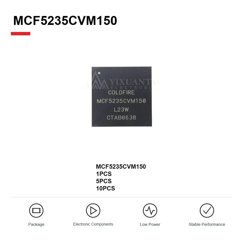 FLY FLY 1-10PCS/LOT NEW originalL MCF5235CVM150 MCF5235CVM MCF5235C MCF5235 MARKING: MCF5235 IC MCU 32BIT ROMLESS 256MAPBGA
FLY FLY 1-10PCS/LOT NEW originalL MCF5235CVM150 MCF5235CVM MCF5235C MCF5235 MARKING: MCF5235 IC MCU 32BIT ROMLESS 256MAPBGA
