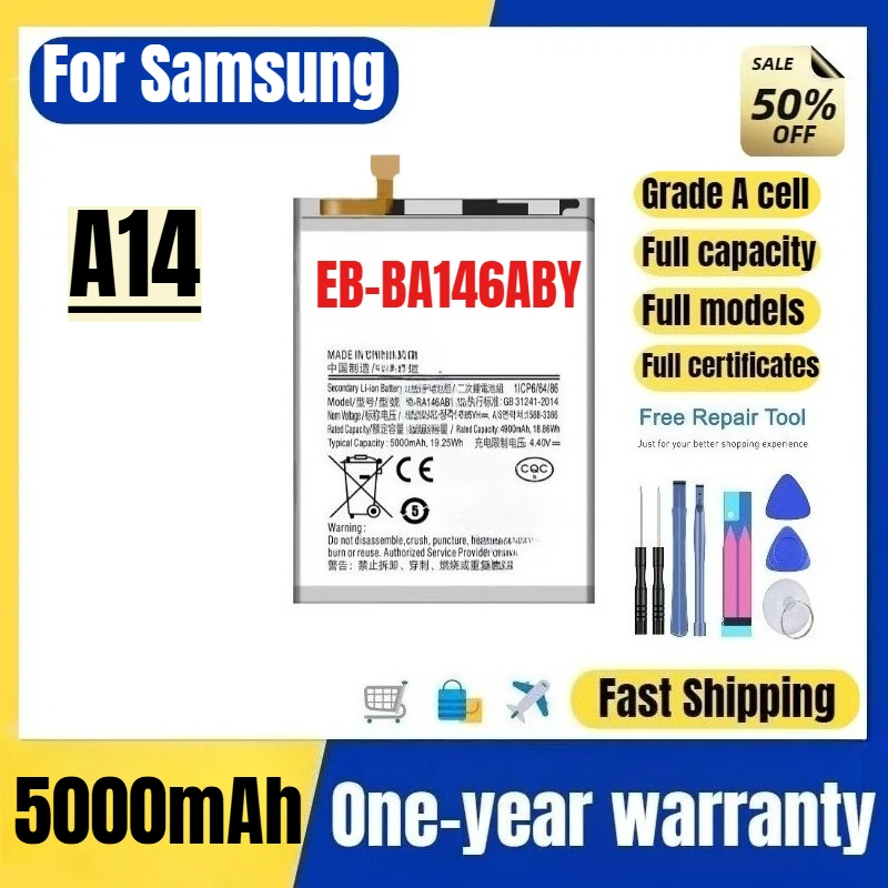 EB-BA146ABY for Samsung A14 Mobile Phone Battery 0 Cycle High Quality High Capacity Replacement Bateria Grade A Cell with Tools
EB-BA146ABY for Samsung A14 Mobile Phone Battery 0 Cycle High Quality High Capacity Replacement Bateria Grade A Cell with Tools