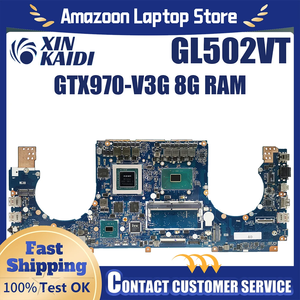 For ASUS GL502V G502VT ROG Strix GL502VK GL502VS GL502VX GL502VTR GL501VT GL503VT GL502VL Laptop Motherboard GL502VT Mainboard
For ASUS GL502V G502VT ROG Strix GL502VK GL502VS GL502VX GL502VTR GL501VT GL503VT GL502VL Laptop Motherboard GL502VT Mainboard