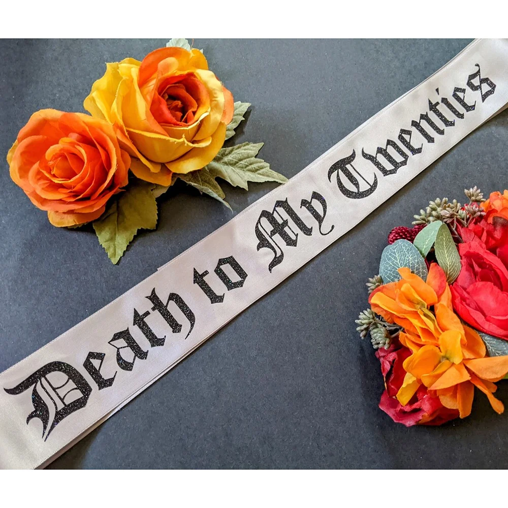Death To My Twenties Birthday Sash Your Phase Here Birthday Party Accessory Funny Gift for Friend Daughter 30th Rip To My 20s
Death To My Twenties Birthday Sash Your Phase Here Birthday Party Accessory Funny Gift for Friend Daughter 30th Rip To My 20s