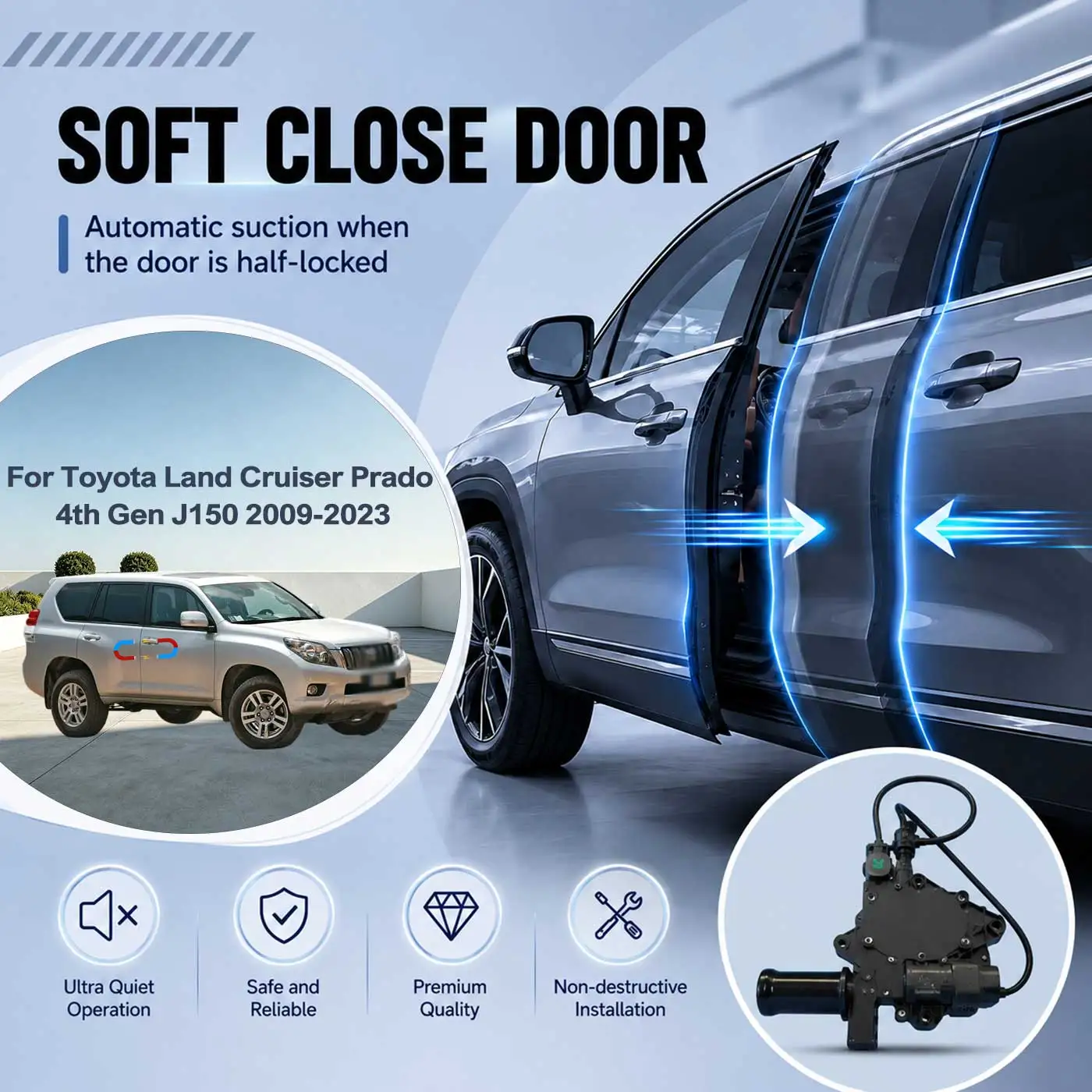 For Toyota Land Cruiser Prado 4th Gen J150 2009 Electric Soft Close Door Auto Pull-In Suction Lock Intelligent Silent Closer Kit
For Toyota Land Cruiser Prado 4th Gen J150 2009 Electric Soft Close Door Auto Pull-In Suction Lock Intelligent Silent Closer Kit