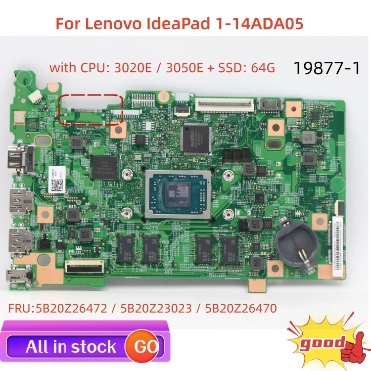 Материнская плата для ноутбука Lenovo IdeaPad 1-14ADA05, материнская плата 19877-1 с процессором 3020E / 3050E SSD: 64 ГБ, 100% протестированная работа
Материнская плата для ноутбука Lenovo IdeaPad 1-14ADA05, материнская плата 19877-1 с процессором 3020E / 3050E SSD: 64 ГБ, 100% протестированная работа