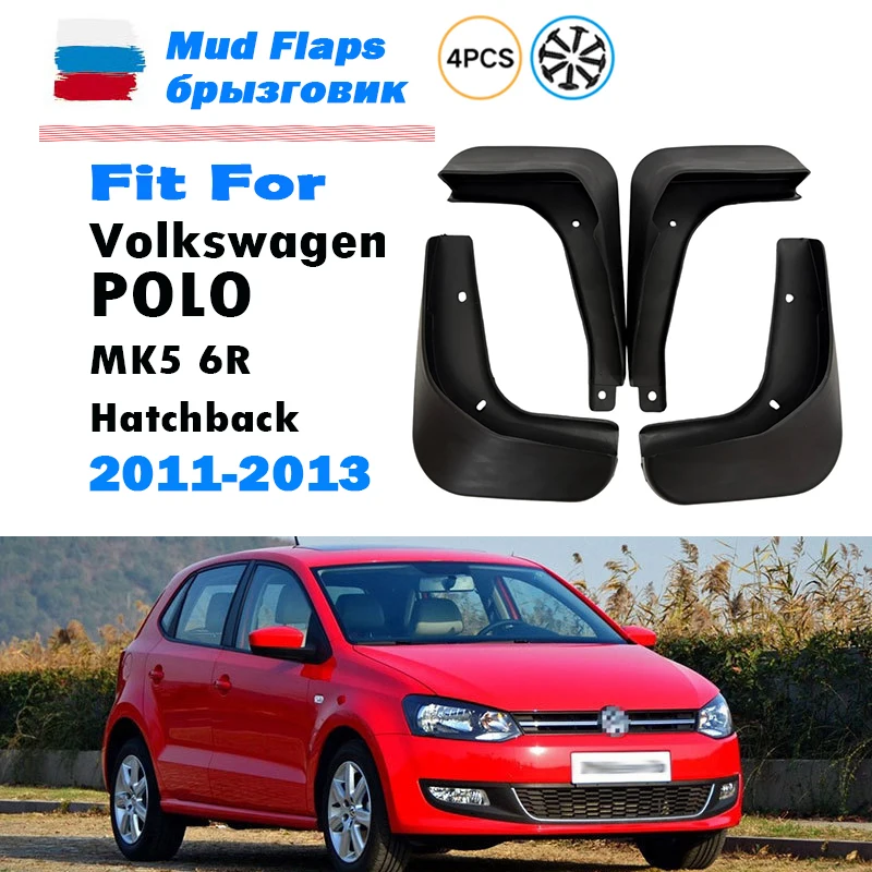 2011 2012 2013 FOR VOLKSWAGEN VW POLO MK5 6R Mudguard Fender Mud Flap Guards Splash Mudflaps Car Accessories Front Rear 4pcs
2011 2012 2013 FOR VOLKSWAGEN VW POLO MK5 6R Mudguard Fender Mud Flap Guards Splash Mudflaps Car Accessories Front Rear 4pcs