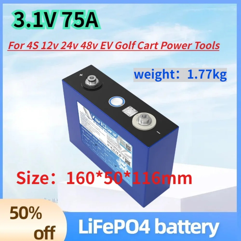 lifepo4 Cells 3.1V 75A Lithium-iron Phospha for 4S 12v 24v 48v EV Golf Cart Power Tools battery
lifepo4 Cells 3.1V 75A Lithium-iron Phospha for 4S 12v 24v 48v EV Golf Cart Power Tools battery