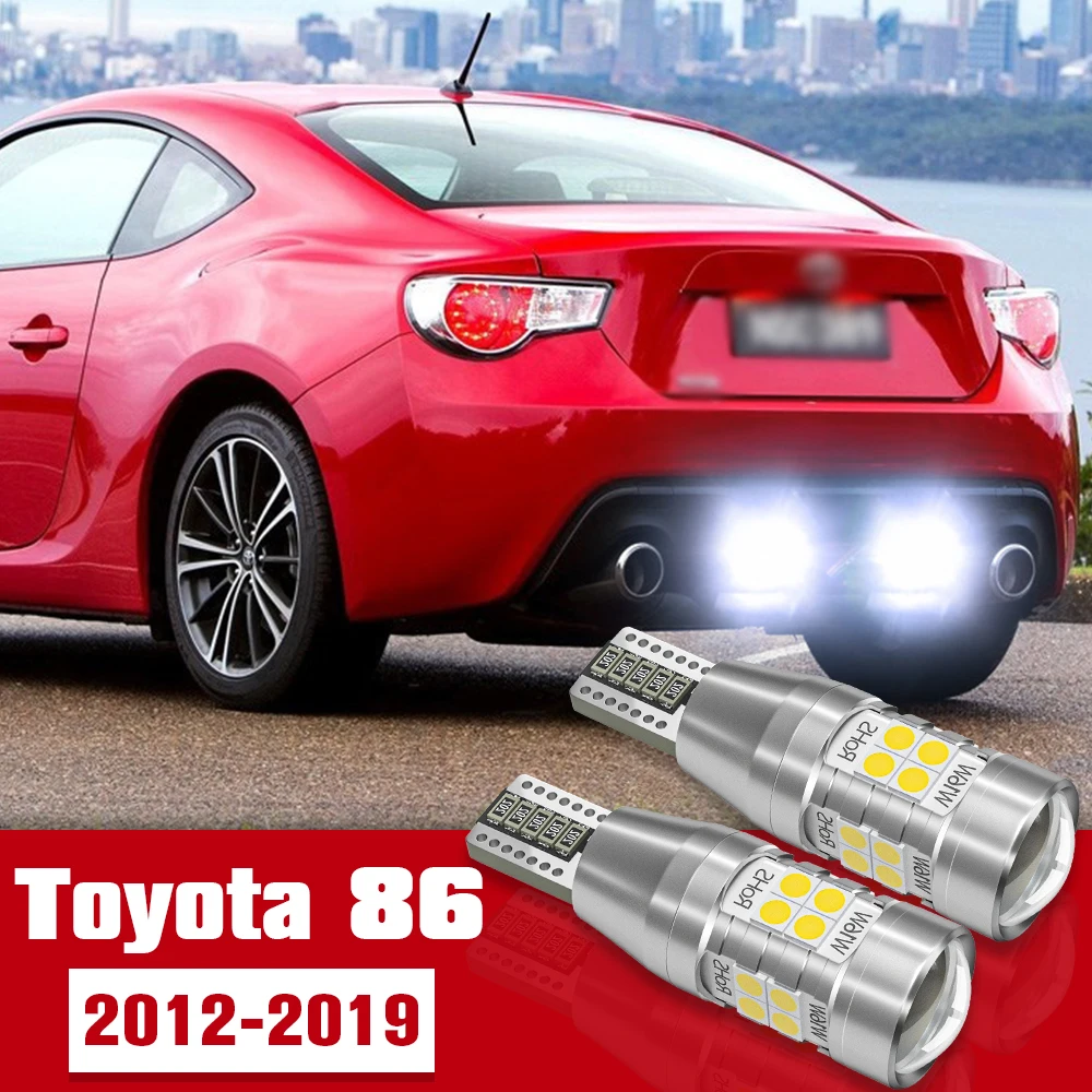 2pcs LED Accessories Reverse Light Bulb Lamp For Toyota 86 2012-2019 2013 2014 2015 2016 2017 2018
2pcs LED Accessories Reverse Light Bulb Lamp For Toyota 86 2012-2019 2013 2014 2015 2016 2017 2018
