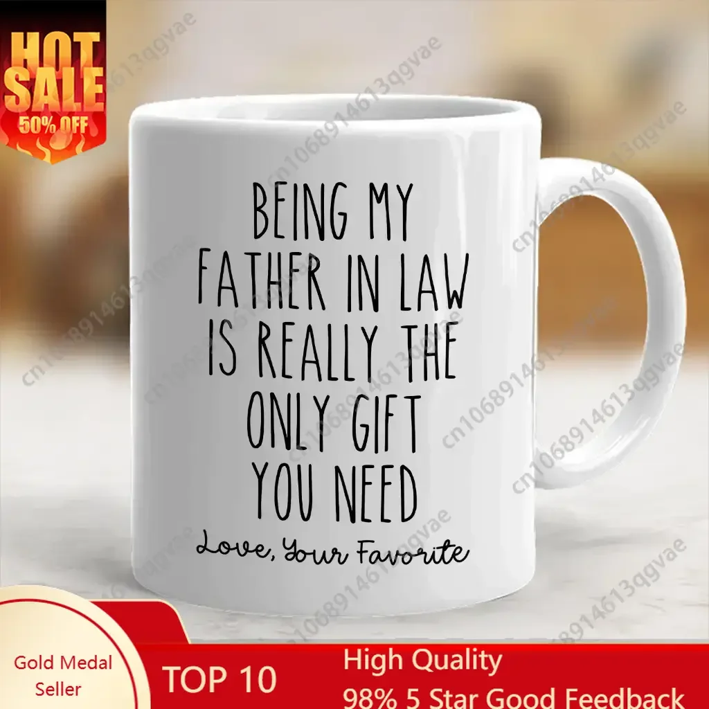 Funny Father In Law Mug Gift For FIL Father In Law Birthday Gift Fathers Day 11 oz Ceramic Mugs Water Drinking tee juice Cups
Funny Father In Law Mug Gift For FIL Father In Law Birthday Gift Fathers Day 11 oz Ceramic Mugs Water Drinking tee juice Cups