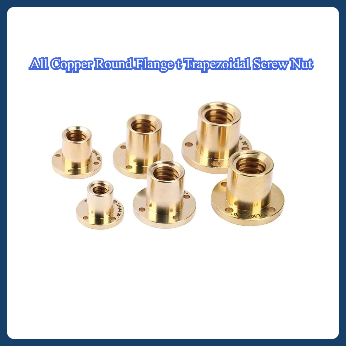 All Copper Round Flange t Trapezoidal Screw Nut Positive Thread Reverse Thread Tr8 Tr10 Tr12 Tr14 Tr16 Tr18 Tr20
All Copper Round Flange t Trapezoidal Screw Nut Positive Thread Reverse Thread Tr8 Tr10 Tr12 Tr14 Tr16 Tr18 Tr20