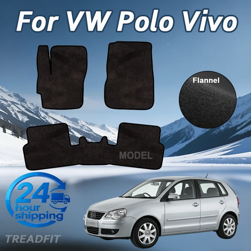 Flannel velour For VW Volkswagen Polo Vivo Mk4 9N 6Q 9N3 2002~2009 Car Floor Mats Rugs Panel Footpads Carpets Cape Cover Foot
Flannel velour For VW Volkswagen Polo Vivo Mk4 9N 6Q 9N3 2002~2009 Car Floor Mats Rugs Panel Footpads Carpets Cape Cover Foot