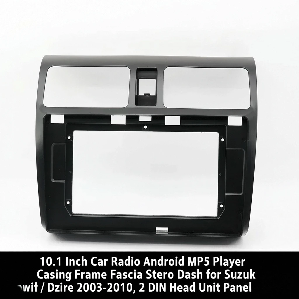 10,1-дюймовый автомобильный радиоприемник с Android MP5-плеер, корпусная рамка, лицевая панель, стереоприемник для Suzuki Swift/D Dzire 2003-2010, панель головное устройство 2 Din
10,1-дюймовый автомобильный радиоприемник с Android MP5-плеер, корпусная рамка, лицевая панель, стереоприемник для Suzuki Swift/D Dzire 2003-2010, панель головное устройство 2 Din