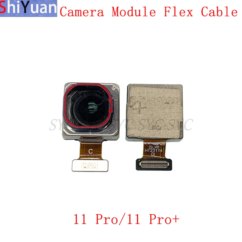 Гибкий кабель задней передней камеры для Realme 11 Pro Plus, задний основной большой маленький модуль камеры, запасные части
Гибкий кабель задней передней камеры для Realme 11 Pro Plus, задний основной большой маленький модуль камеры, запасные части