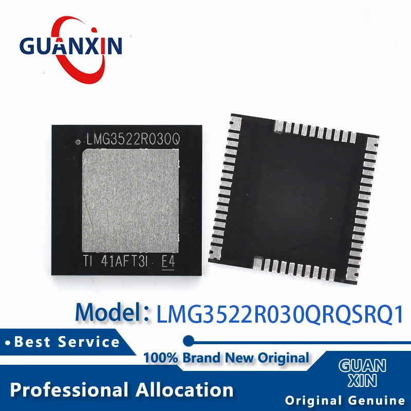 100% New LMG3522R030QRQSRQ1 LMG3522R030QRQSTQ1 Marking LMG3522R030Q VQFN-52 LMG3522
100% New LMG3522R030QRQSRQ1 LMG3522R030QRQSTQ1 Marking LMG3522R030Q VQFN-52 LMG3522