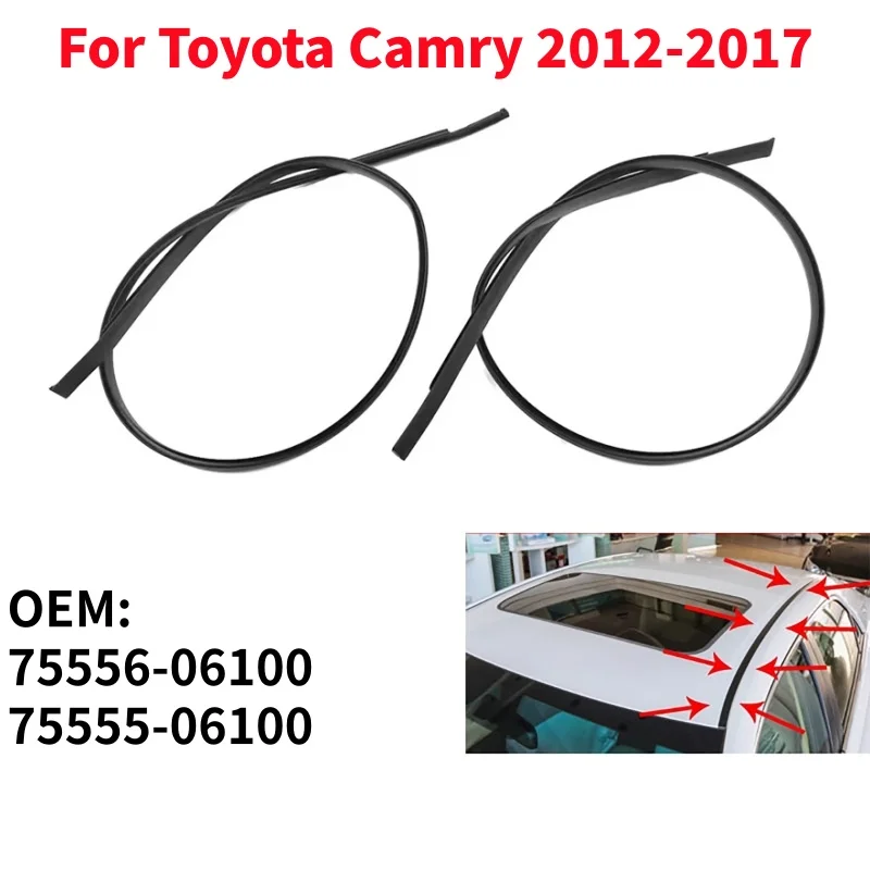 Car Roof Drip Molding Seal Trim Roof Rubber Waterproof Sealing Strip For Toyota Camry 2012-2017 75556-06100 75555-06100
Car Roof Drip Molding Seal Trim Roof Rubber Waterproof Sealing Strip For Toyota Camry 2012-2017 75556-06100 75555-06100