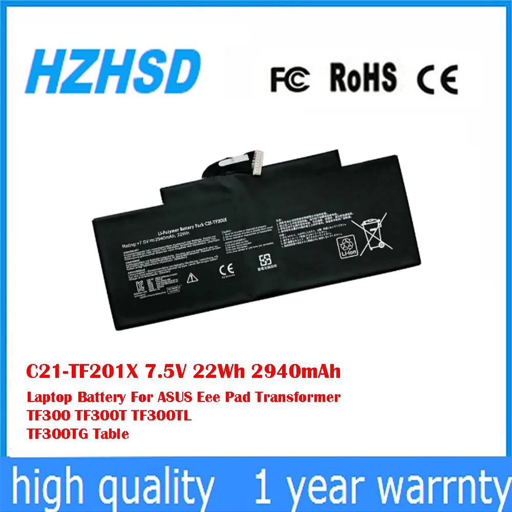 C21-TF201X 7,5 В 22 Втч 2940 мАч аккумулятор для ноутбука ASUS Eee Pad Transformer TF300 TF300T TF300TL TF300TG стол
C21-TF201X 7,5 В 22 Втч 2940 мАч аккумулятор для ноутбука ASUS Eee Pad Transformer TF300 TF300T TF300TL TF300TG стол