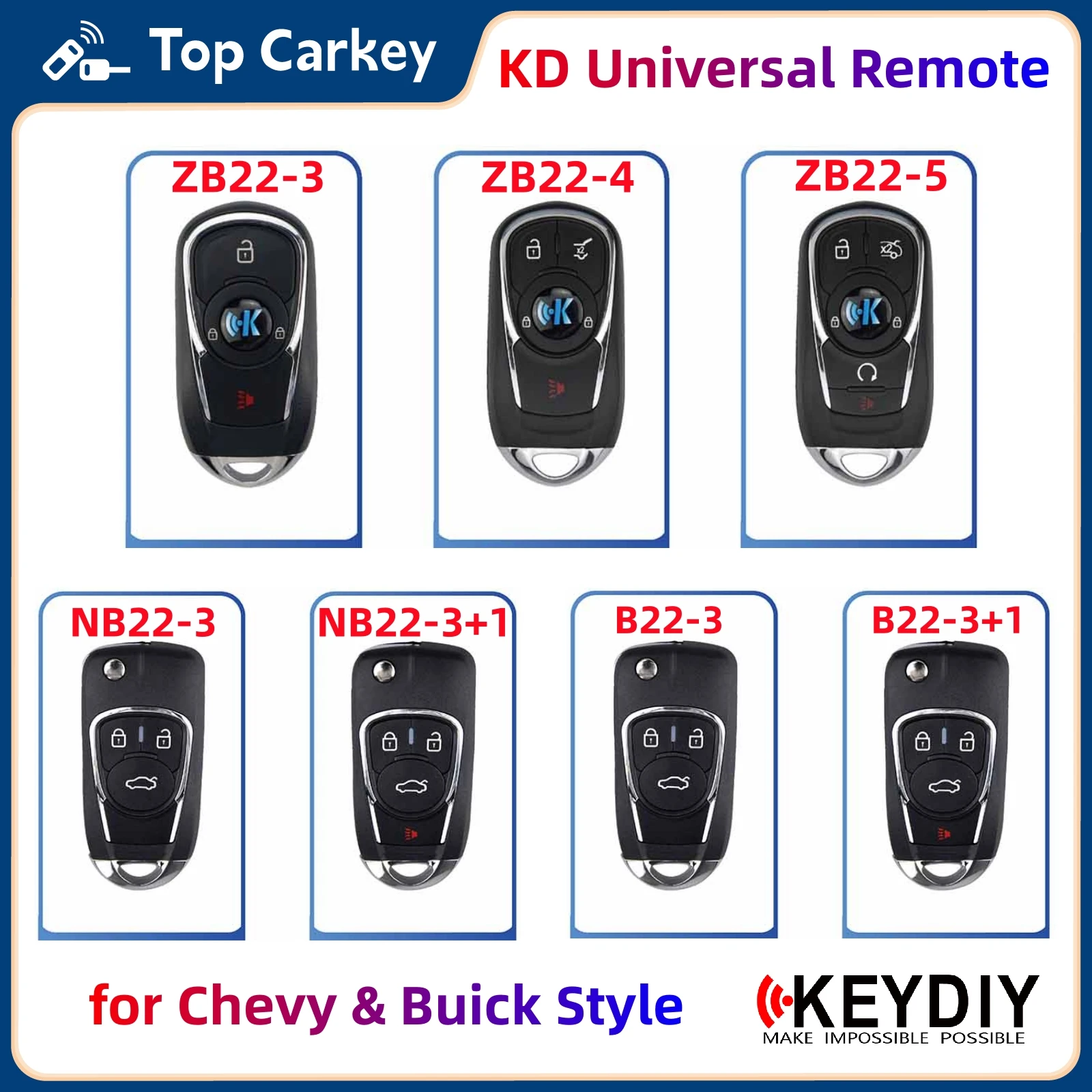 Универсальный ключ-пульт KEYDIY KD B22-3 NB22-3 ZB22-3 для Chevrolet Malibu Cruze Trax, в стиле Buick Verano Envision
Универсальный ключ-пульт KEYDIY KD B22-3 NB22-3 ZB22-3 для Chevrolet Malibu Cruze Trax, в стиле Buick Verano Envision
