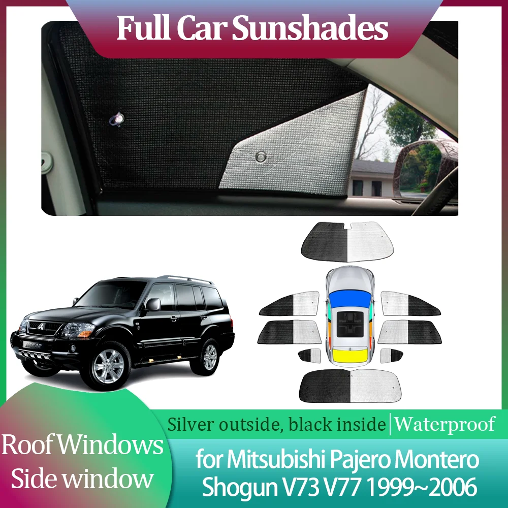 Car Sunshades for Mitsubishi Pajero Montero Shogun V73 V77 Windshield Curtain Roof Windows Sun Visor Sunroof Cover Accessories
Car Sunshades for Mitsubishi Pajero Montero Shogun V73 V77 Windshield Curtain Roof Windows Sun Visor Sunroof Cover Accessories
