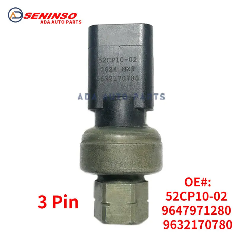 Original 9647971280 52CP10-02 52CP1002 Air Conditioning Pressure Switch Sensor For Citroen C4 C5 C8 DS3 For Peugeot 307 308 406
Original 9647971280 52CP10-02 52CP1002 Air Conditioning Pressure Switch Sensor For Citroen C4 C5 C8 DS3 For Peugeot 307 308 406