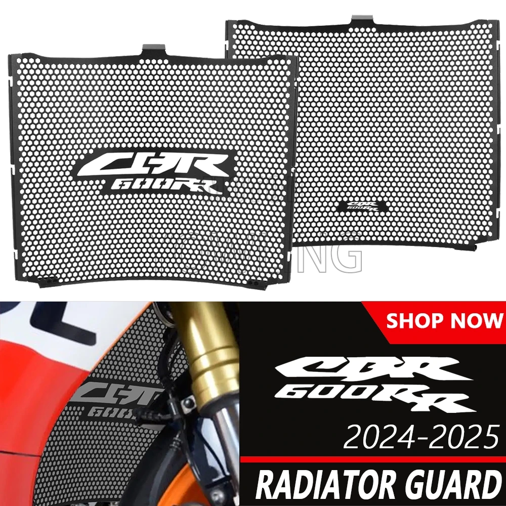 For Honda CBR600RR CBR 600RR CBR 600 RR CBR600 RR 2024 2025 Motorcycle Accessories Radiator Grille Guard Grill Protection Part
For Honda CBR600RR CBR 600RR CBR 600 RR CBR600 RR 2024 2025 Motorcycle Accessories Radiator Grille Guard Grill Protection Part