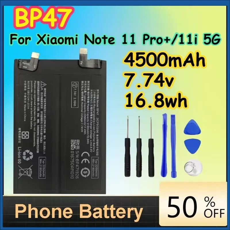 BP47 4500mAh 7.74v 16.8wh Battery for Xiaomi Note 11 Pro+/11i 5G Replacement Batteries+Free Tools
BP47 4500mAh 7.74v 16.8wh Battery for Xiaomi Note 11 Pro+/11i 5G Replacement Batteries+Free Tools
