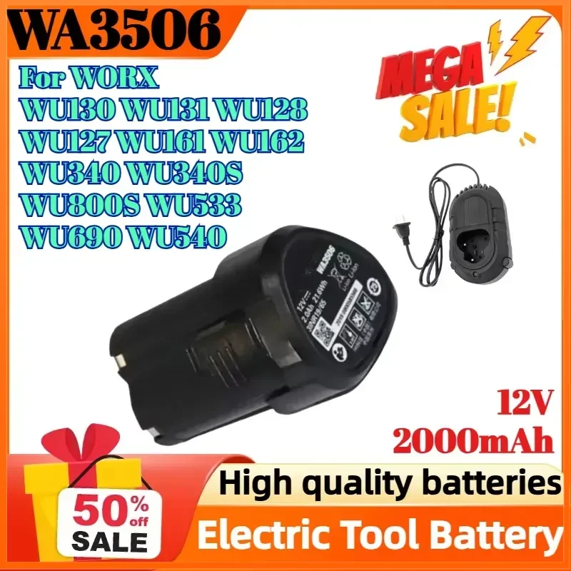 WA3506 12V 2000mAh for WORX WU130 WU131 WU128 WU127 WU161 WU162 WU340 WU340S WU800S WU533 WU690 WU540 Electric Tool Battery
WA3506 12V 2000mAh for WORX WU130 WU131 WU128 WU127 WU161 WU162 WU340 WU340S WU800S WU533 WU690 WU540 Electric Tool Battery
