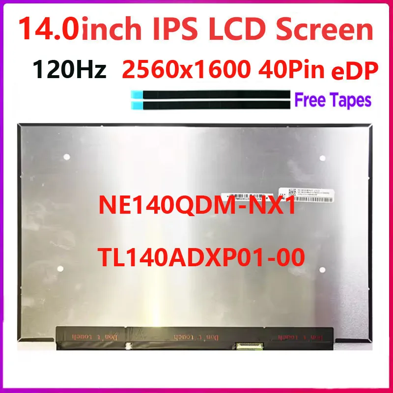 14.0''Inch Laptop LCD Screen NE140QDM-NX1 TL140ADXP01-00 for Asus ROG Zephyrus G14 GA402RK GA402RJ 120Hz Display Matrix
14.0''Inch Laptop LCD Screen NE140QDM-NX1 TL140ADXP01-00 for Asus ROG Zephyrus G14 GA402RK GA402RJ 120Hz Display Matrix