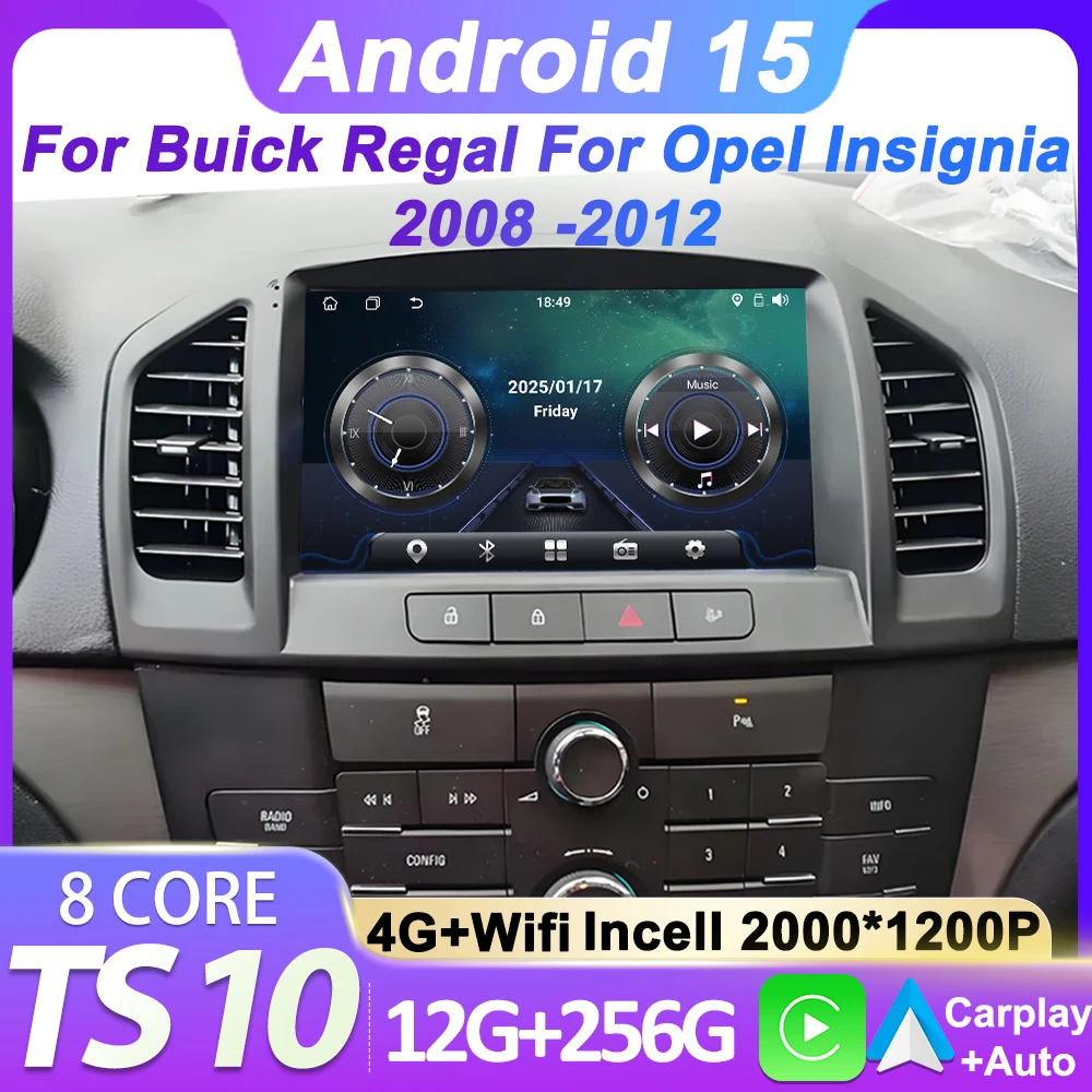 For Buick Regal 2009 - 2013 For Opel Insignia 2008 -2012 Car Radio Multimedia Player Autoradio GPS Carplay Android 15 5G Wifi BT
For Buick Regal 2009 - 2013 For Opel Insignia 2008 -2012 Car Radio Multimedia Player Autoradio GPS Carplay Android 15 5G Wifi BT