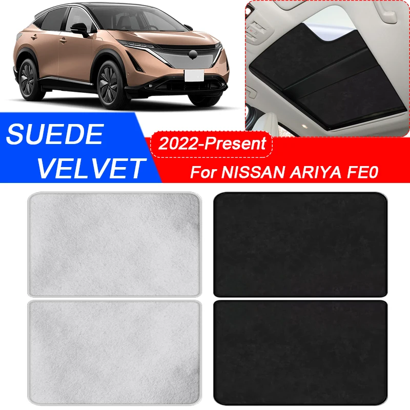 Автомобильная замшевая ткань для Nissan ARIYA FE0 2022, Электростатическая Адсорбция, солнцезащитный козырек, теплоизоляция, аксессуары для люка
Автомобильная замшевая ткань для Nissan ARIYA FE0 2022, Электростатическая Адсорбция, солнцезащитный козырек, теплоизоляция, аксессуары для люка